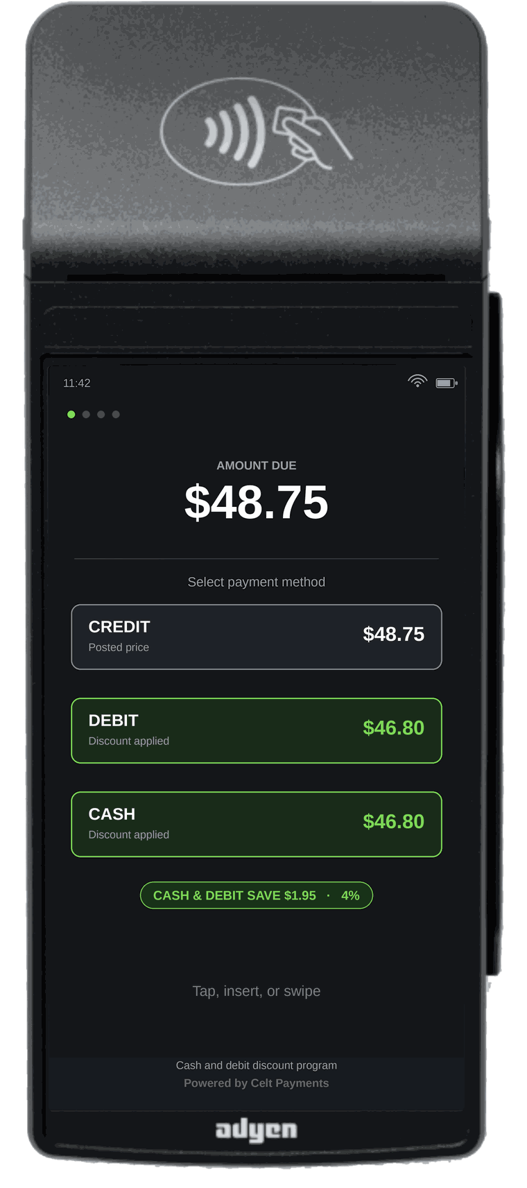 Adyen S1F2 handheld terminal showing three payment buttons: credit at the $48.75 posted price, debit at $46.80 and cash at $46.80